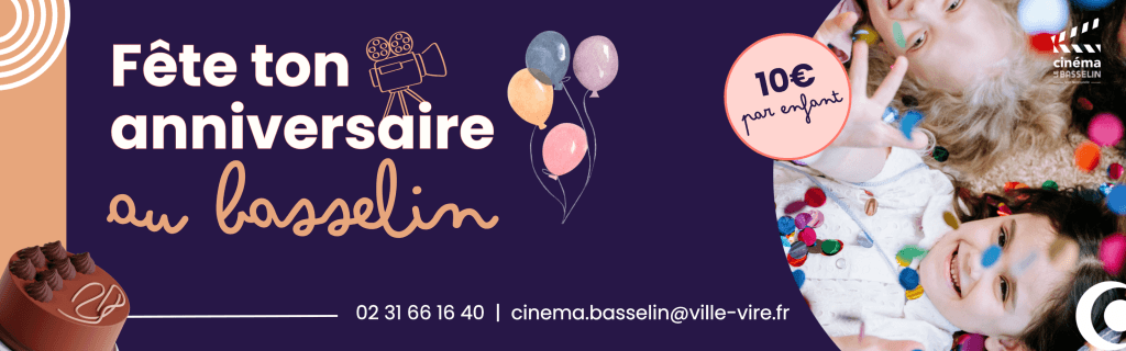 actualité Ciné-anniversaire